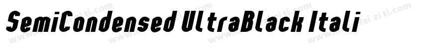 SemiCondensed UltraBlack Italic字体转换